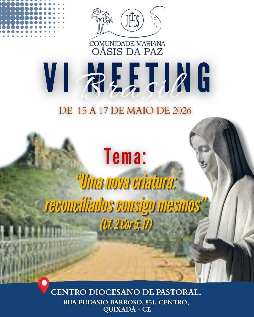 VIe Rencontre CMOP, Brésil, Sanctuaire Quixadà, 15-17 mai 2026 VIe Rencontre CMOP, Brésil, Sanctuaire Quixadà, 15-17 mai 2026