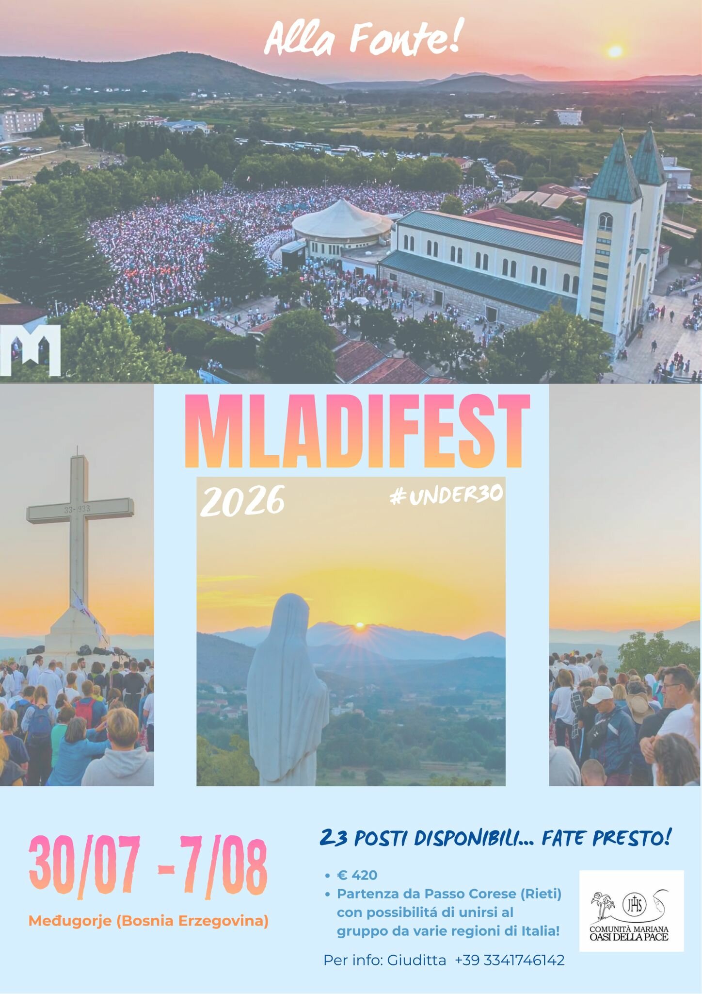 Pellegrinaggio a Medjugorje, mladifest per giovani under 30, 30.7/7.08.26 Pellegrinaggio a Medjugorje, mladifest per giovani under 30, 30.7/7.08.26