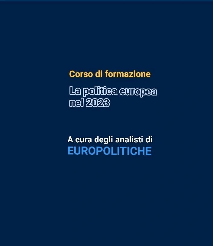 Politica europea nel 2023. Il corso di formazione per cultori di Europolitiche