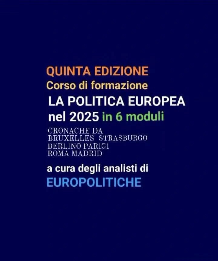 A dicembre parte il corso di formazione "La politica europea nel 2025" A dicembre parte il corso di formazione "La politica europea nel 2025"