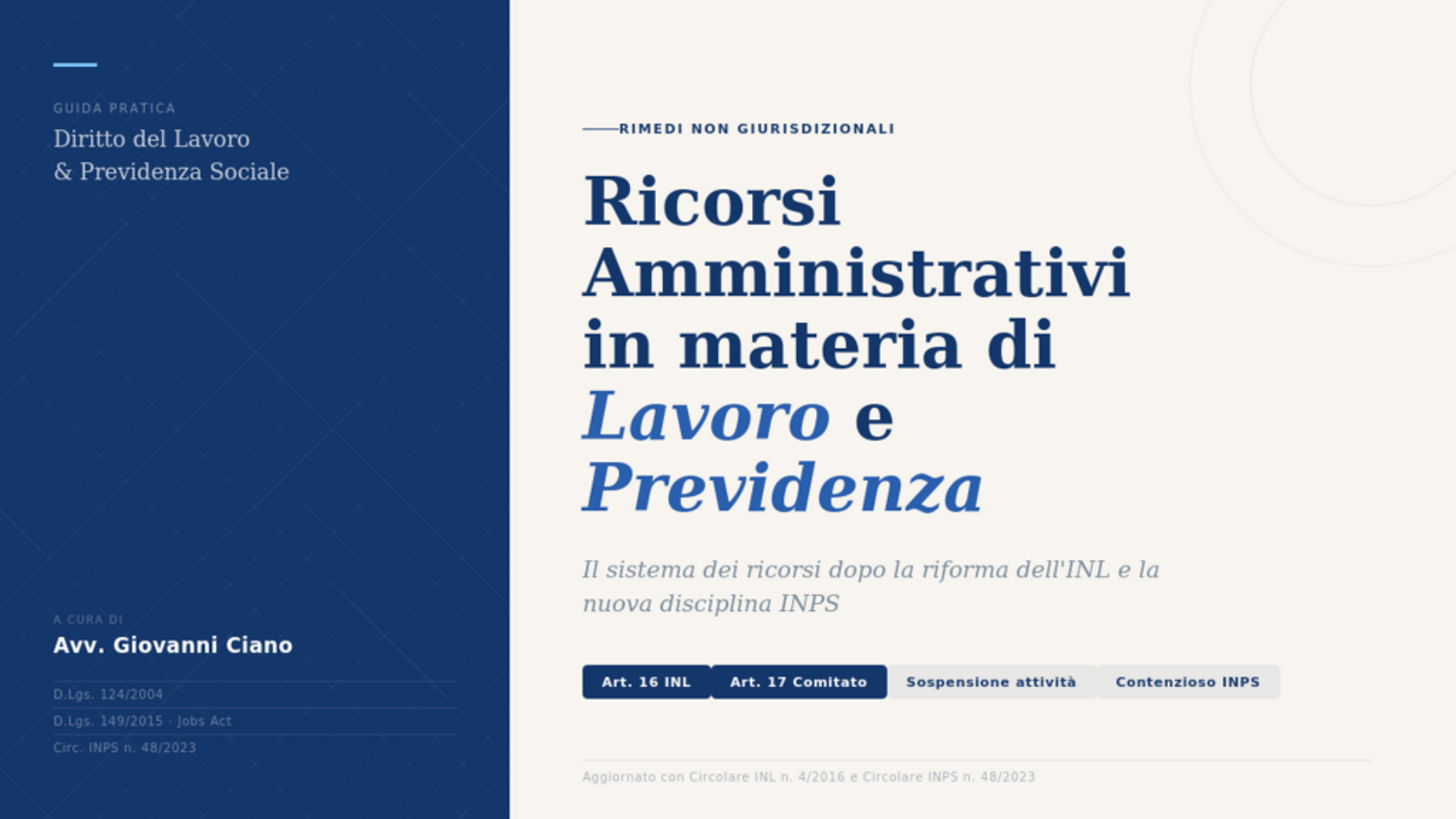 Ricorsi Amministrativi in materia di Lavoro e Previdenza - Guida pratica al sistema dei rimedi non giurisdizionali