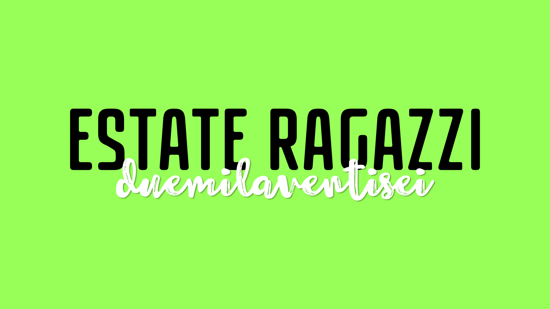 Iscrizione Estate Ragazzi 2026
