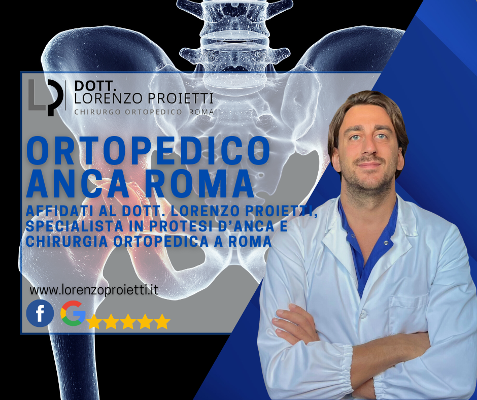 miglior ortopedico anca roma