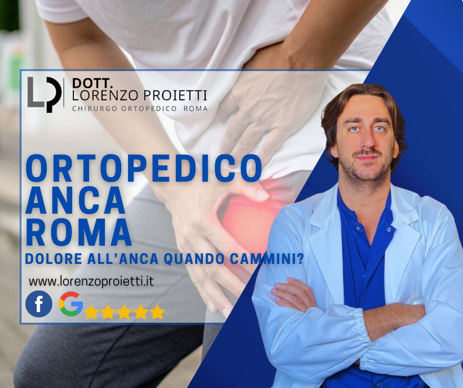 Dolore all’anca quando cammini? Quando è il momento di rivolgersi a un ortopedico dell’anca a Roma