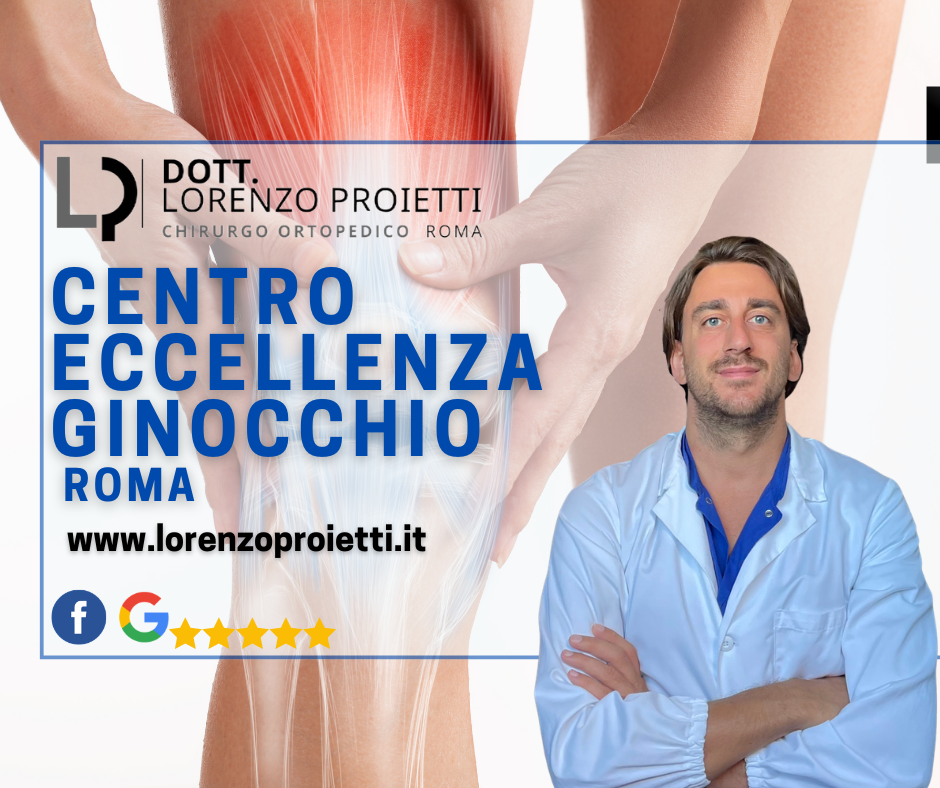 Centro Eccellenza Ginocchio Roma | Specialista Ginocchio e Chirurgia