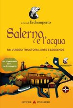 salerno-e-lacqua-un-viaggio-tra-storia-arte-e-leggende