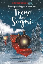 un-magico-viaggio-a-bordo-del-treno-dei-sogni