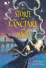 50-storie-per-lanciare-una-magia