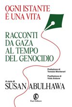ogni-istante-e-una-vita-racconti-da-gaza-al-tempo-del-genocidio