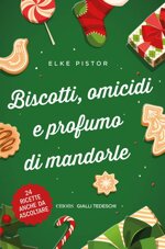 biscotti-omicidi-e-profumo-di-mandorle-nuova-edizione