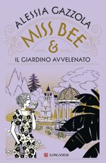 miss-bee-e-il-giardino-avvelenato