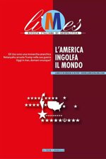 limes-rivista-italiana-di-geopolitica-vol-2-l-america-ingolfa-il-mondo