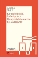 la-principessa-sichelgaita-e-linarrestabile-ascesa-del-guiscardo