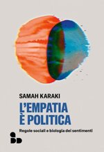 lempatia-e-politica-regole-sociali-e-biologia-dei-sentimenti
