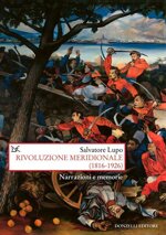 rivoluzione-meridionale-1816-1926-narrazioni-e-memorie