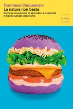 la-natura-non-basta-come-le-innovazioni-di-agricoltori-e-scienziati-ci-hanno-salvato-dalla-fame