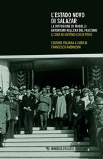 lestado-novo-di-salazar-la-diffusione-di-modelli-autoritari-nellera-del-fascismo