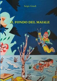 il fondo del maiale- sergio gnudi.jpeg