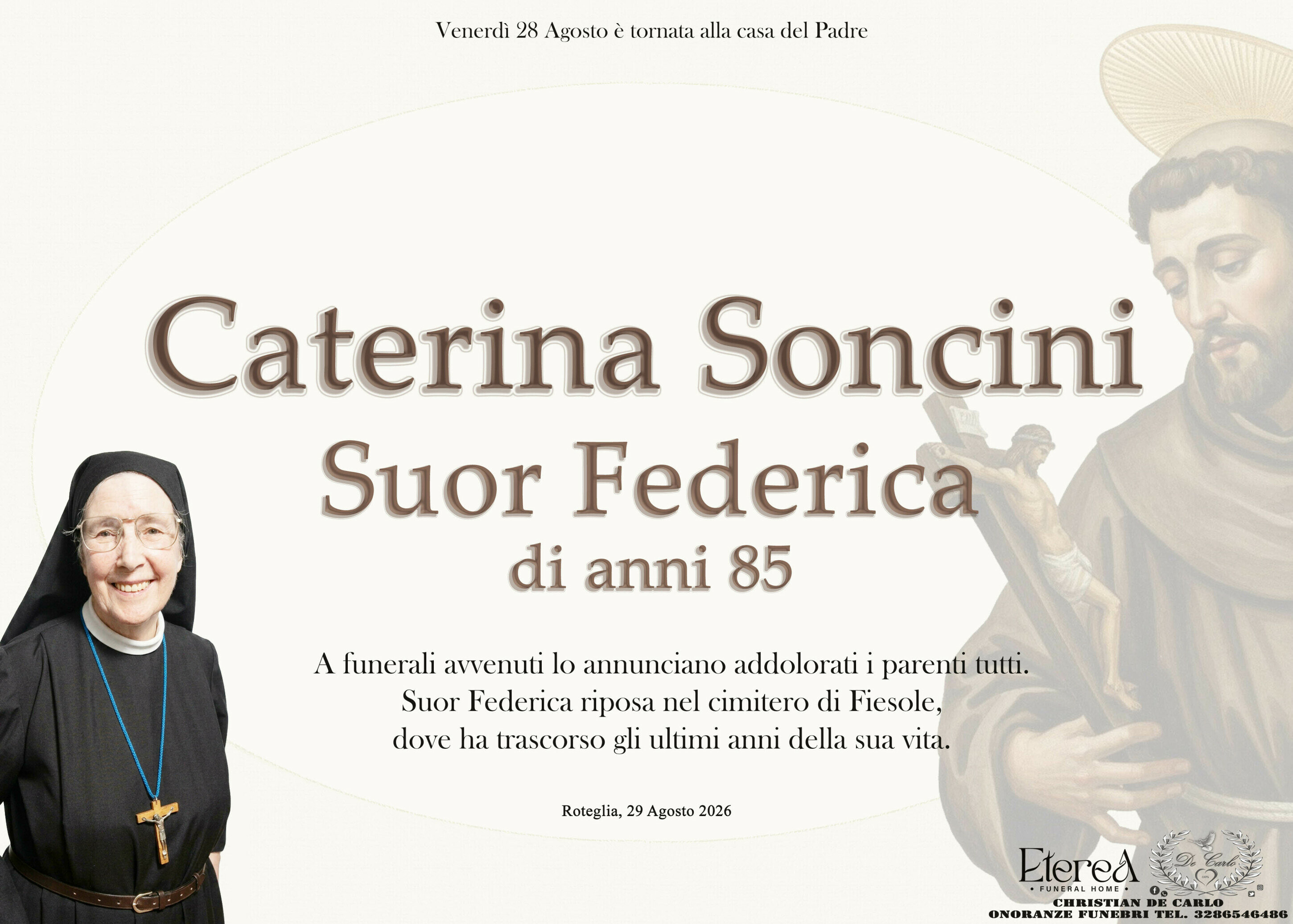 Caterina Soncini Suor Federica di anno 85