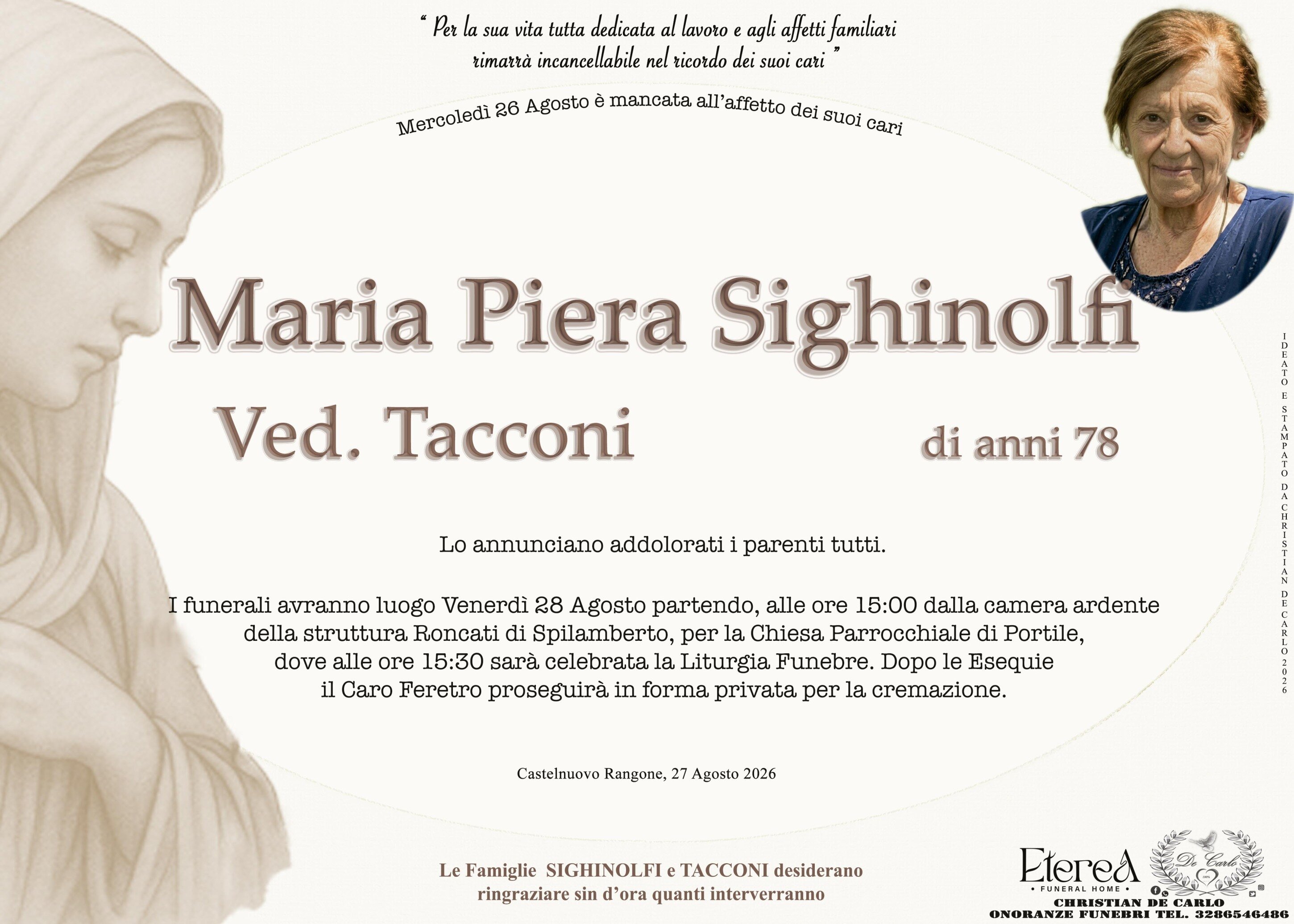 Maria Piera Sighinolfi Ved. Tacconi di anni 78