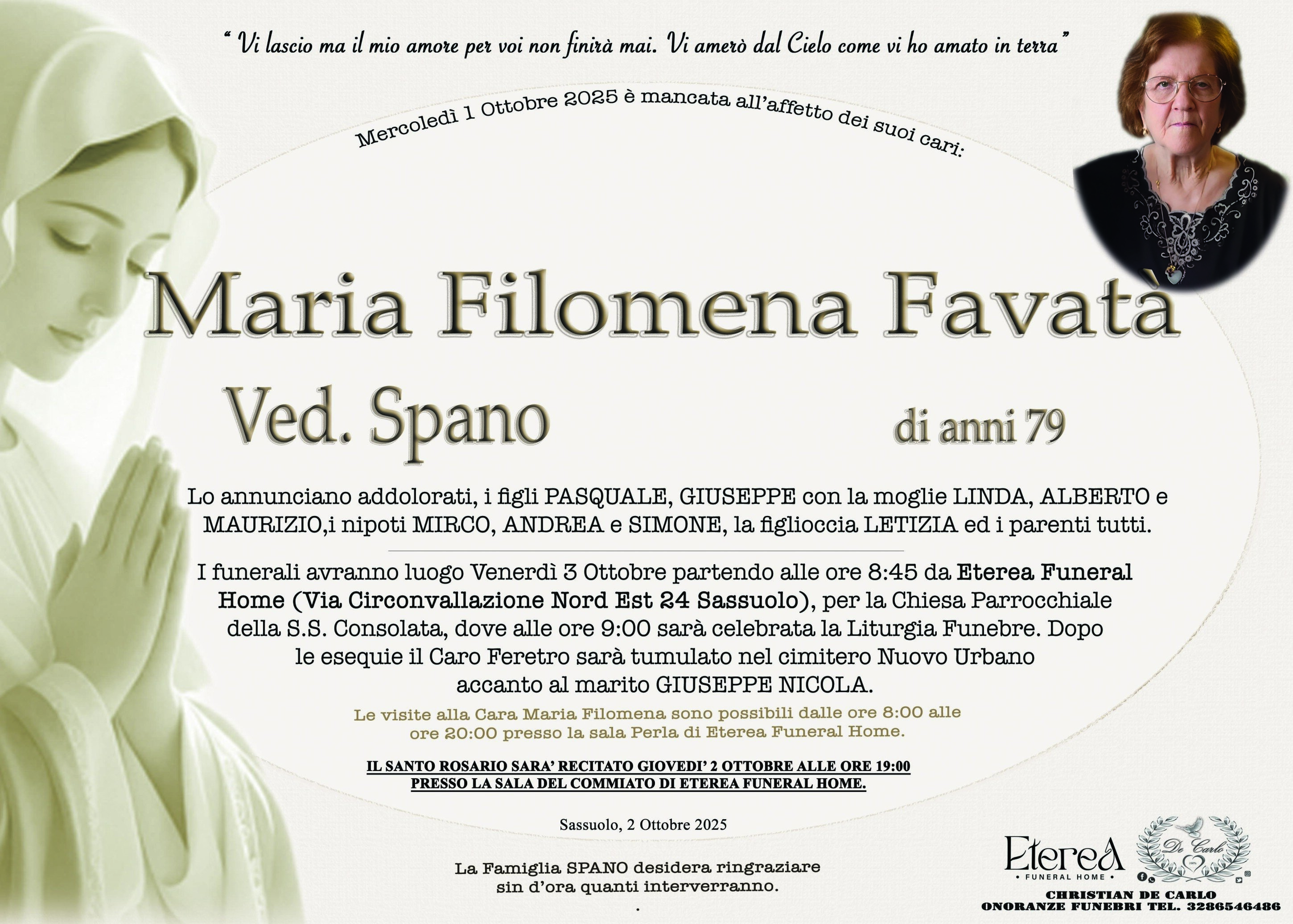 Maria Filomena Favat&agrave; Ved. Spano di anni 79