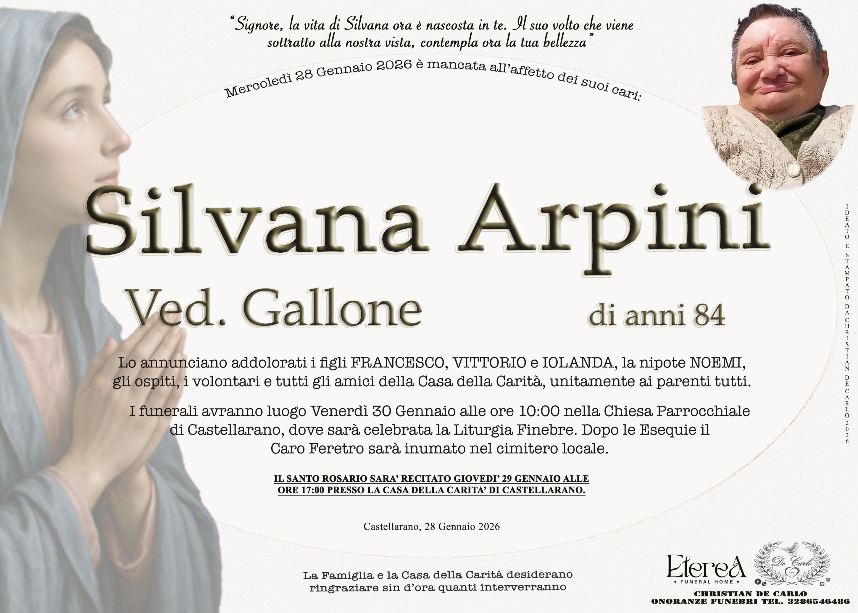 Silvana Arpini Ved. Gallone di anni 84