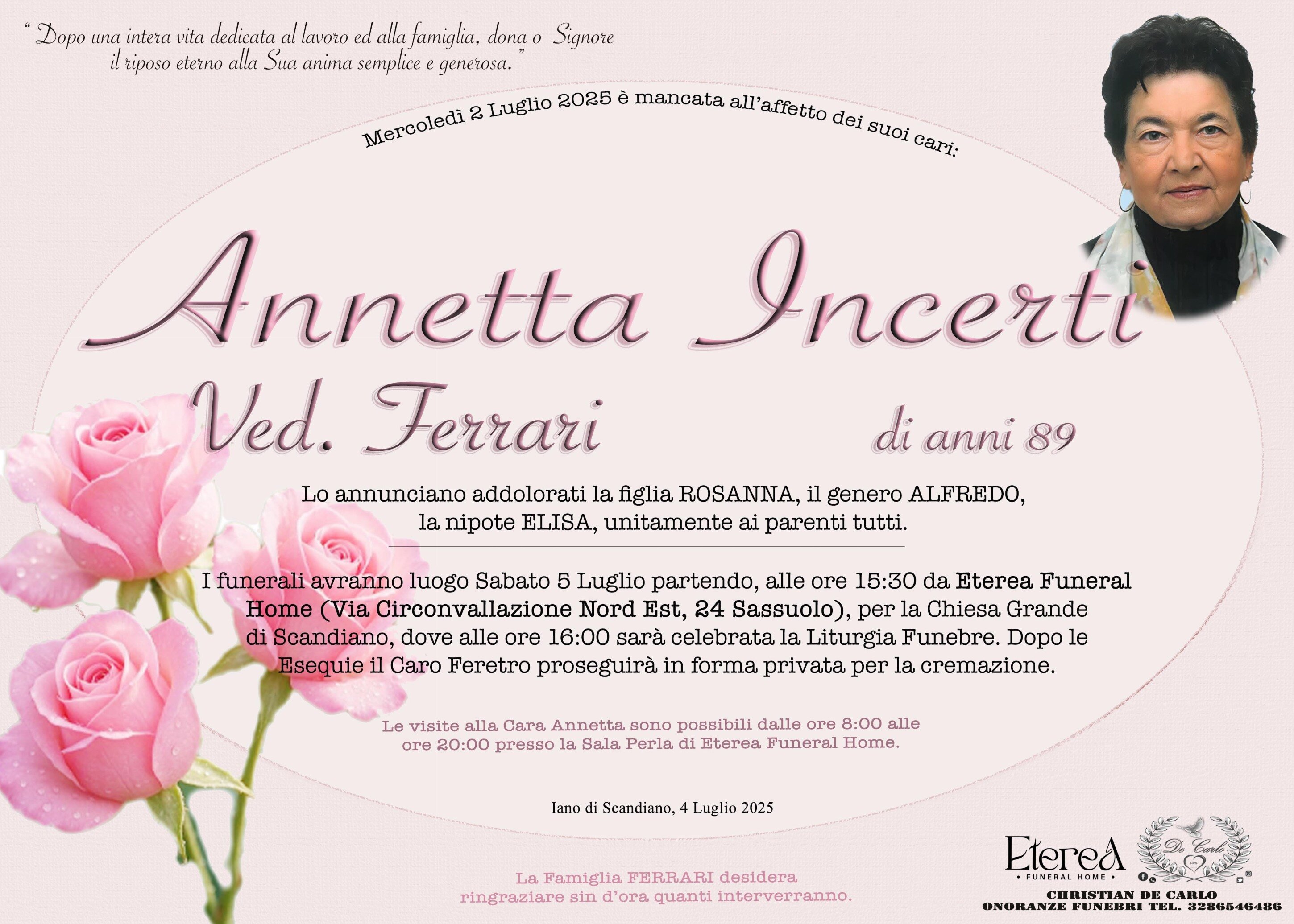 Annetta Incerti Ved. Ferrari di anni 89
