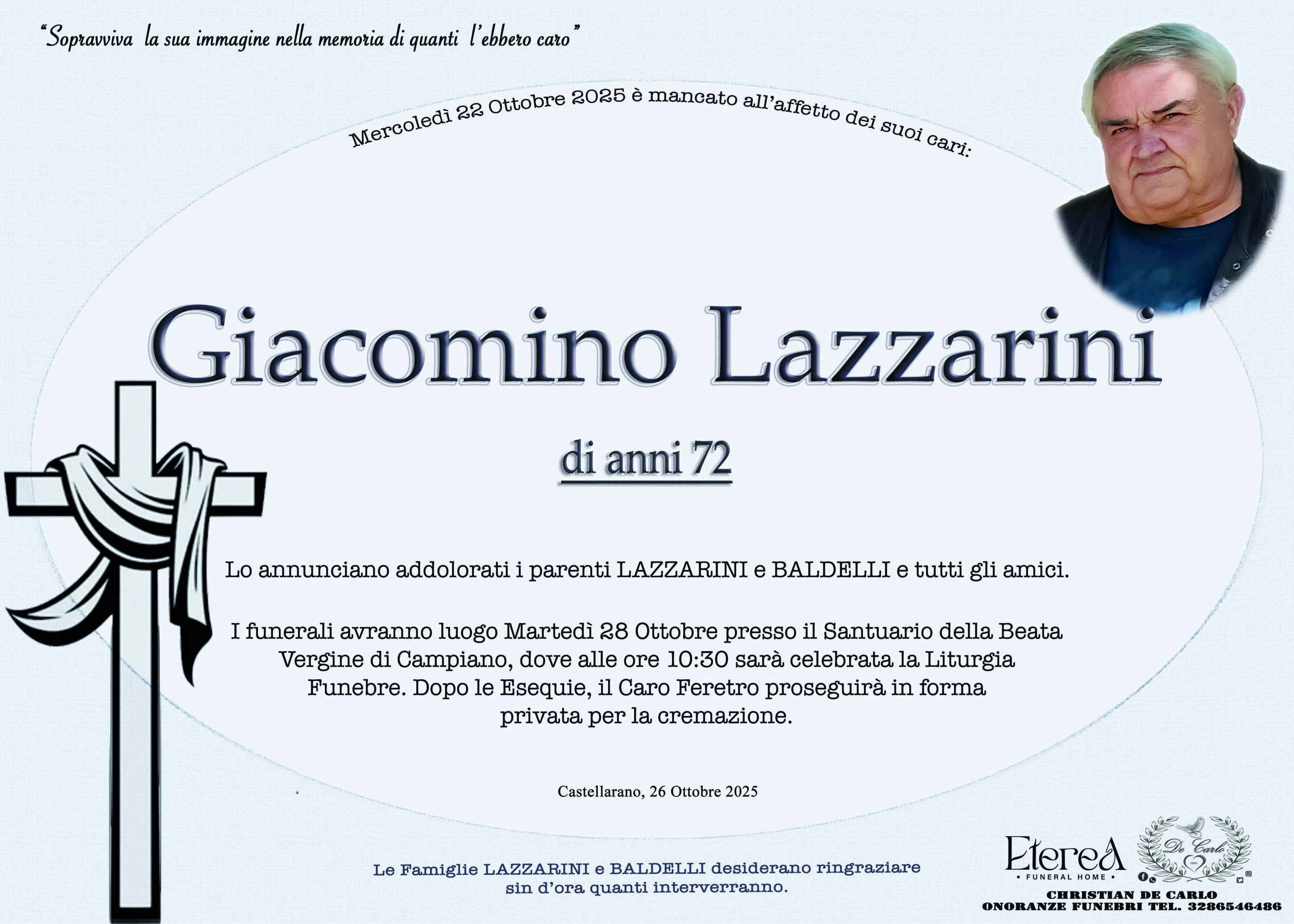 Giacomino Lazzarini di anni 72