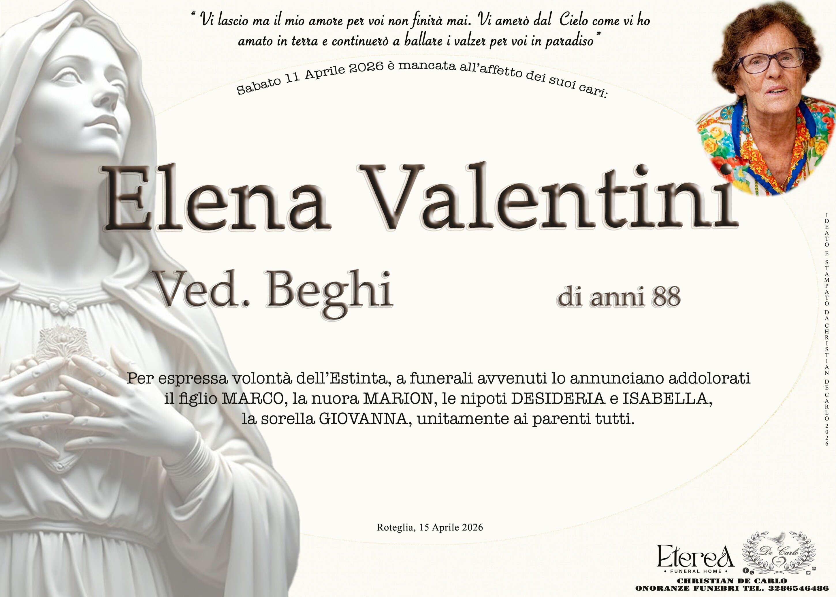 Elena Valentini Ved. Beghi di anni 88