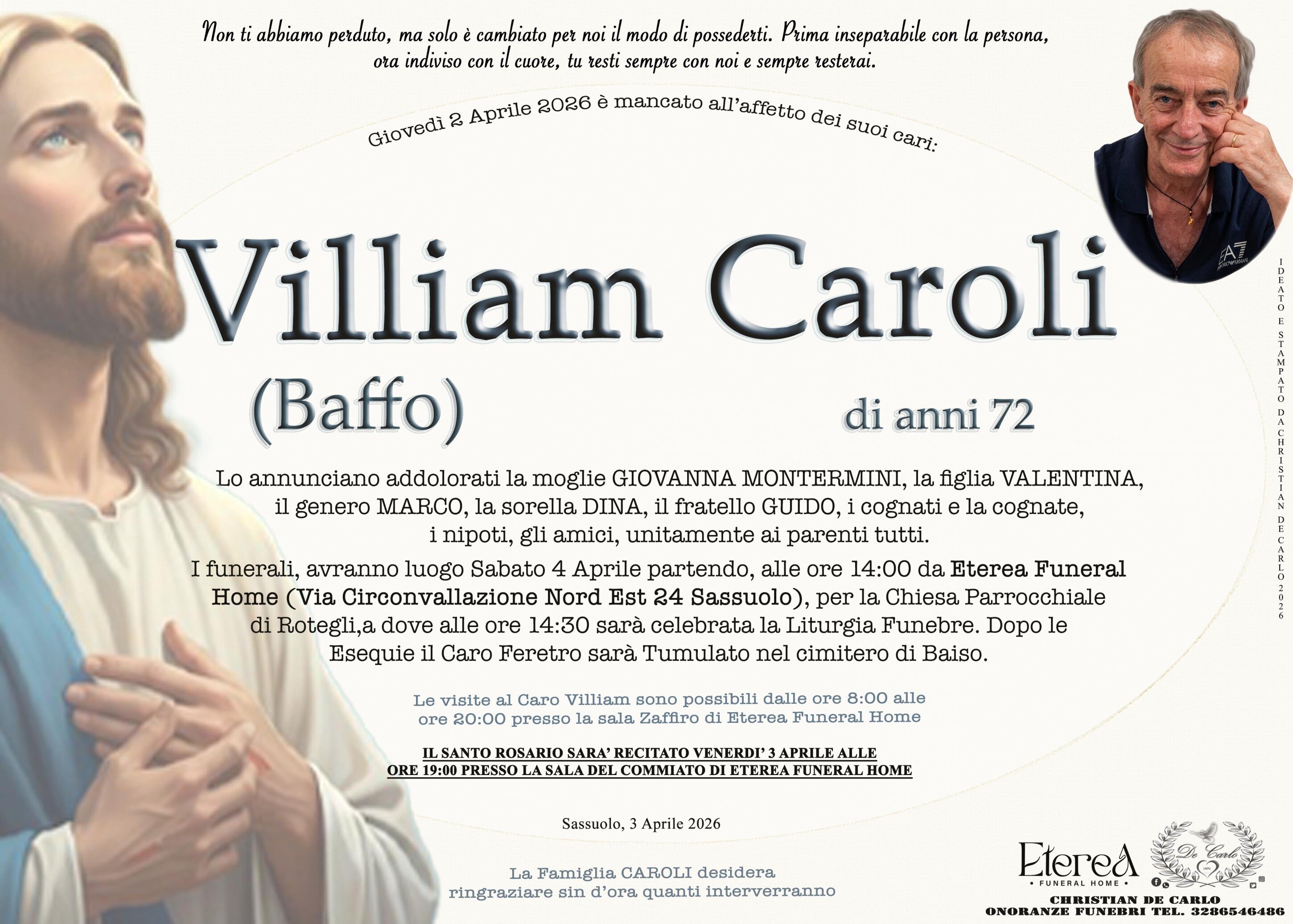 Villiam Caroli (Baffo) di anni 72