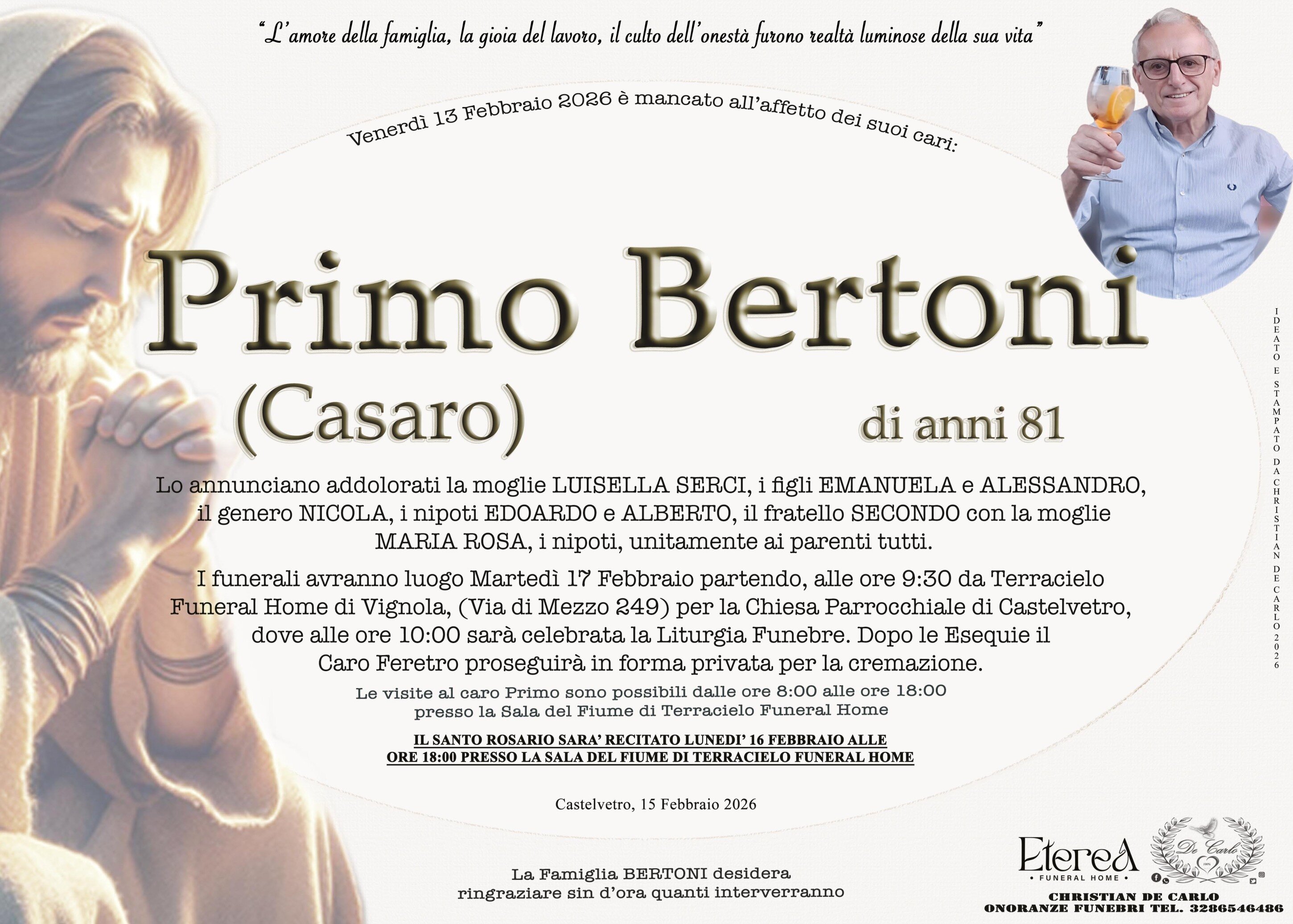 Primo Bertoni (Casaro) di anni 81 Primo Bertoni (Casaro) di anni 81