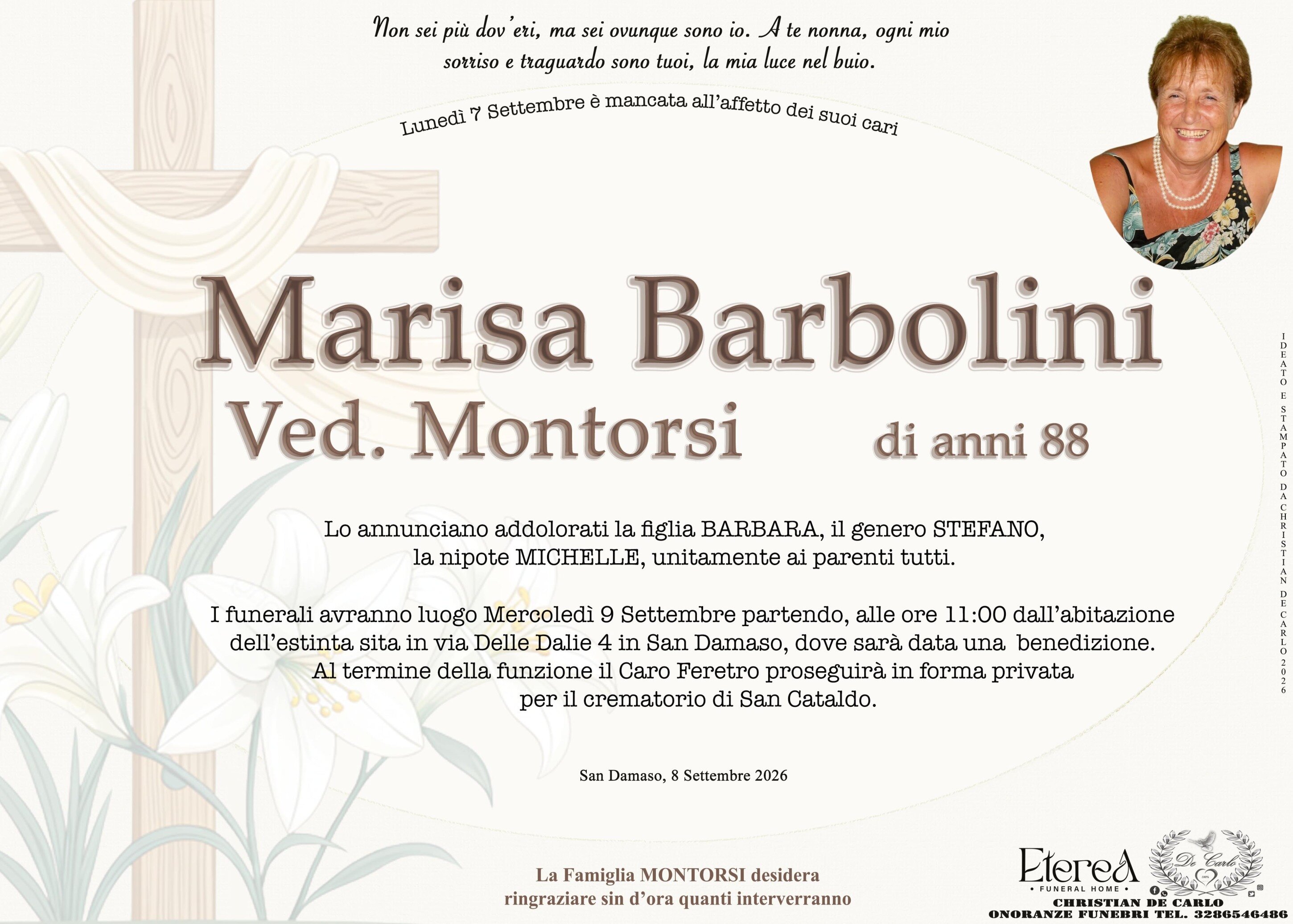 Marisa Barbolini Ved. Montorsi di anni 88 Marisa Barbolini Ved. Montorsi di anni 88