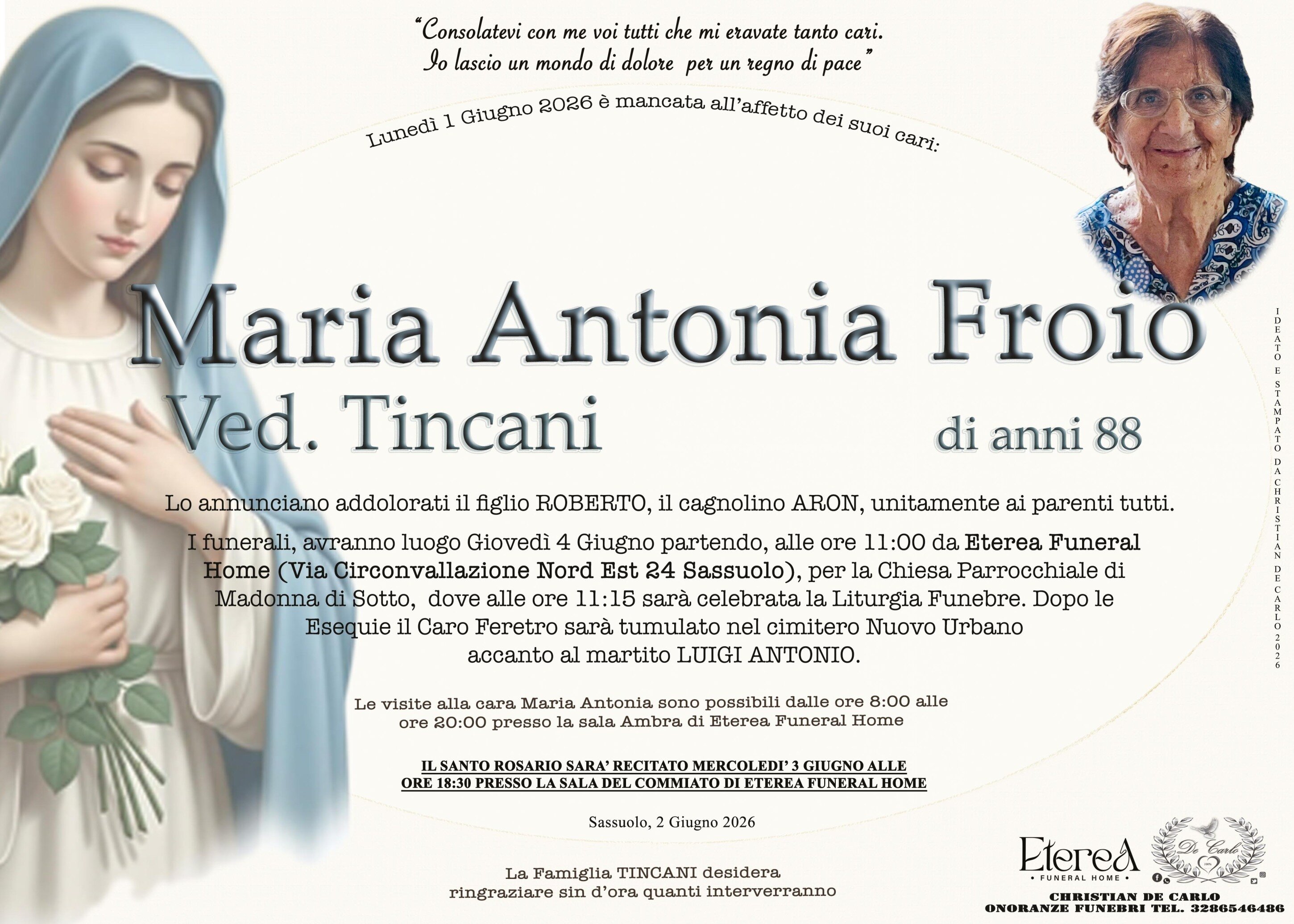 Maria Antonia Frouio Ved. Tincani di anni 88