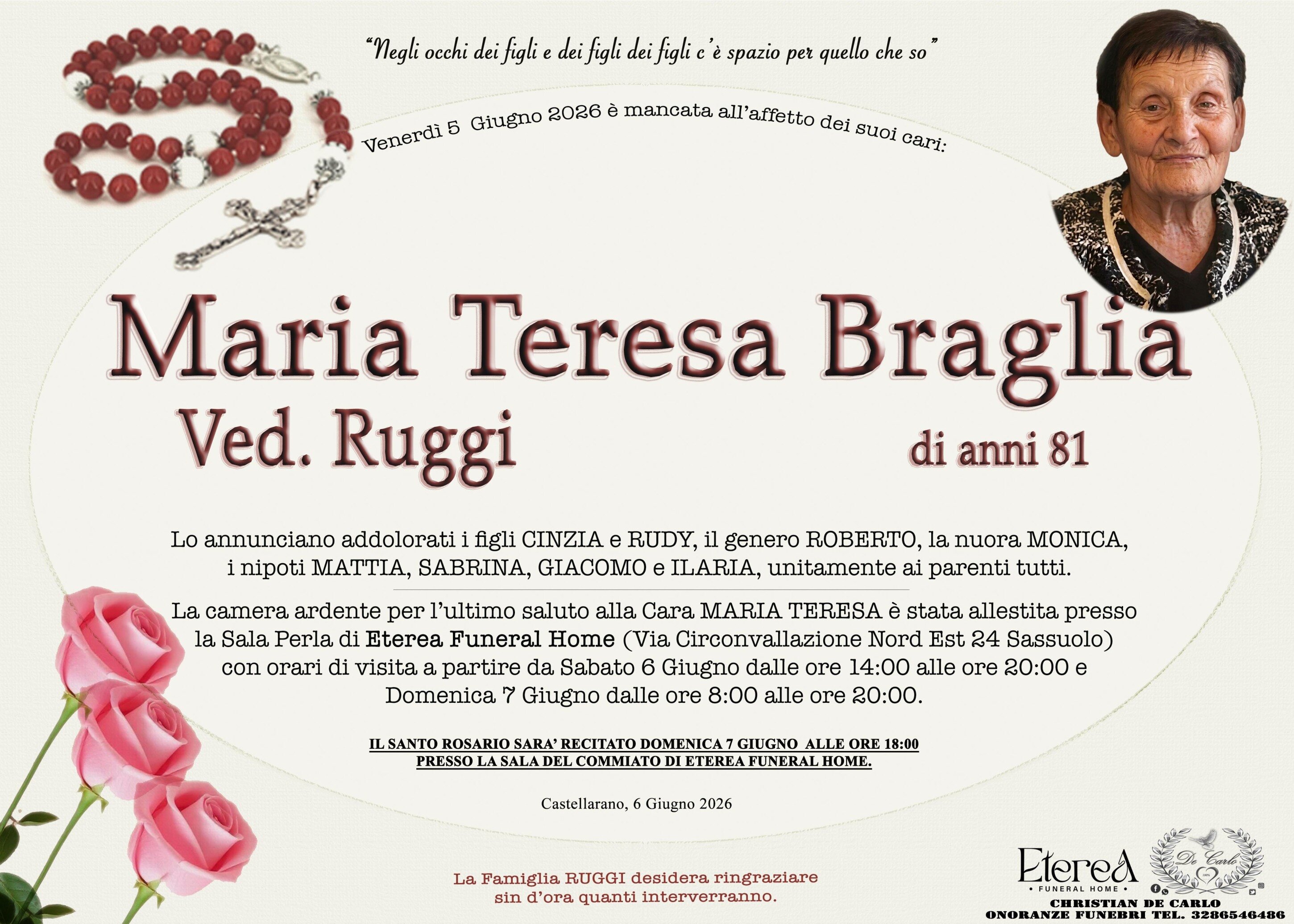 Maria Teresa Braglia Ved. Ruggi di anni 81