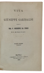 padre-giuseppe-da-forio-al-secolo-erasmo-di-lustro-vita-di-giuseppe-garibaldi-napoli-stabilimento-tipografico-perrotti-1862