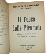 nelson-morpurgo-futurista-il-fuoco-delle-piramidi-liriche-e-parole-in-liberta-con-prefazione-di-ft-marinetti-milano-edizioni-futuriste-di-poesia-1923