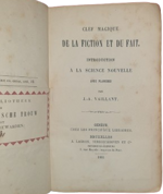 jean-alexandre-vaillant-clef-magique-de-la-fiction-et-du-fait-introduction-a-la-science-nouvelle-geneve-chez-les-principaux-libraires-bruxelles-a-lacroix-1861
