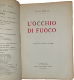 luigi-motta-l-occhio-di-fuoco-romanzo-d-avventure-milano-l-italica-1923