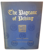 donald-mennis-the-pageant-of-peking-comprising-sixty-six-vandyke-photogravures-of-peking-and-environs-from-photographs-by-donald-mennie-shanghai-china-s-watson-co-february-1922