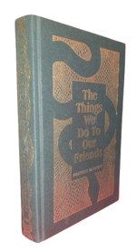 heather-darwent-the-things-we-do-to-our-friends-london-viking-january-2023-autografato