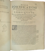buonaiuto-lorini-le-fortificationi-corrette-ampliate-per-la-lor-compita-perfettione-con-laggiunta-del-sesto-libro-doue-si-mostra-lordine-di-fortificare-le-citta-in-venetia-presso-francesco-rampazetto-1609