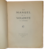 berthe-dangennes-pseud-di-madame-berthe-blanchard-le-manuel-de-la-volonte-paris-editions-nilsson-1916