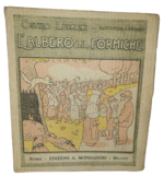 ostilio-lucarini-illustrazioni-di-v-nicoletti-l-albero-delle-formiche-milano-edizioni-a-mondadori-1922