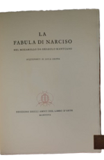 giovanni-muzzarelli-la-fabula-di-narciso-del-mozarello-da-ghazolo-mantuano-acqueforti-di-luca-crippa-mantova-edizioni-degli-amici-del-libro-d-arte-1971-1972