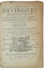 publio-virgilio-marone-l-opere-di-virgilio-mantovano-cioe-la-bucolica-la-georgica-e-l-eneide-commentate-in-lingua-volgare-toscana-in-venezia-nella-stamperia-baglioni-1741