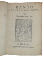 bando-contro-a-banditi-publicato-adi-8-d-agosto-1539-in-firenze-appresso-giorgio-marescotti-1585