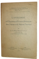 pere-beda-rigaux-l-antechrist-et-opposition-au-royaume-messianique-dans-l-ancien-et-le-nouveau-testament-gembloux-j-duculot-paris-j-gabalda-et-fils-1932