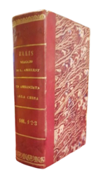 henry-ellis-viaggio-di-lord-amherst-alla-china-o-giornale-dellultima-ambasciata-inglese-alla-corte-di-pekin-milano-dalla-tipografia-di-giambattista-sonzogno-1819
