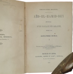 alexandre-dumas-abd-el-hamid-bey-louis-du-couret-journal-d-un-voyage-en-arabie-bruxelles-et-leipzig-kiessling-schnee-editeurs-1856