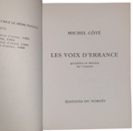michel-cote-les-voix-d-errance-graphies-et-dessins-de-l-auteur-saint-lambert-editions-du-noiroit-1990